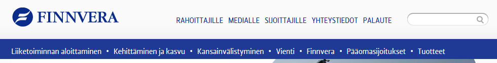 8 Kansainvälistymisen ja kasvun palvelut ja rahoitus 3. FINNVERA SUOMEN VIRALLINEN VIENTITAKUULAITOS Yritysten pankkirahoituksen lähin täydentäjä on Finnvera.