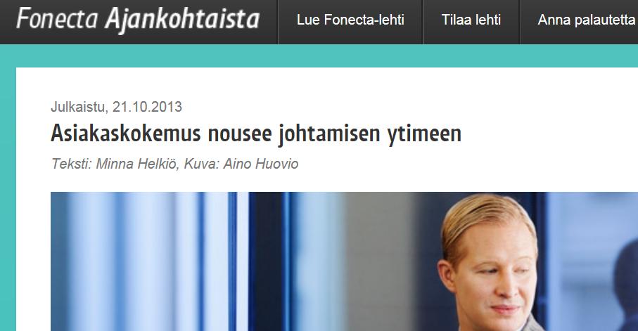 Fonecta ajankohtaista (Sitaatti 21.10.2013) Ihmiset odottavat koko ajan tasokkaampaa markkinointia.