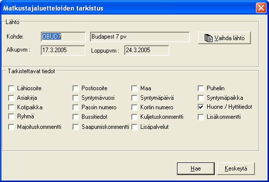 12.2.2. Matkustajatietojen tarkistus Tarkistusraportilla varmistutaan siitä, että kaikki tarvittavat matkustajatiedot on saatu.