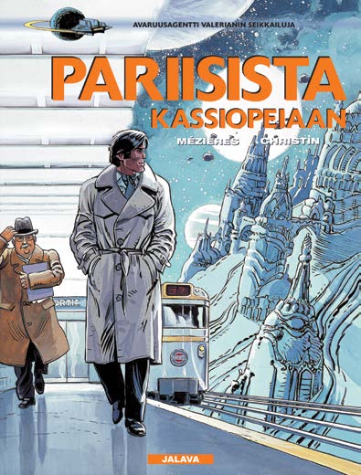 , A4, nelivärinen 48 sivua 2. painos (1. painos 1988) svh. 22,20 JALAVA ILMESTYY HELMIKUUSSA Vuoden 1980 Ranskassa sattuu outoja asioita, jotka herättävät levottomuutta Galaxityssä.