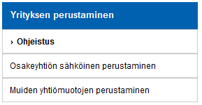 Osio sisältää yrityksen rekisteröintiin liittyvät asiakirjamallit Osakeyhtiön sähköinen perustaminen Linkki YTJ:hin Muut yhtiömuodot: lomakkeet ja mallit kirjallista