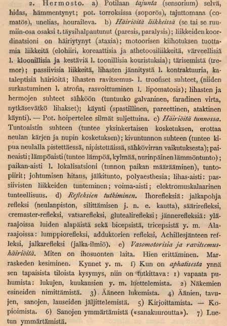 Suomalaisen neurologian juuret Duodecim-seuralaiset käänsivät osaksi Mallikokoelmaansa J.W.