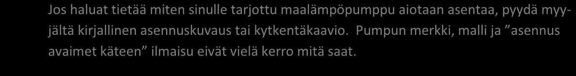 Jatkuva kierto Vaihtuva lauhdutteisessa maalämpöpumpussa tuotetaan lämpöä tarpeen mukaan joko käyttöveden tai tilojen lämmittämiseen.