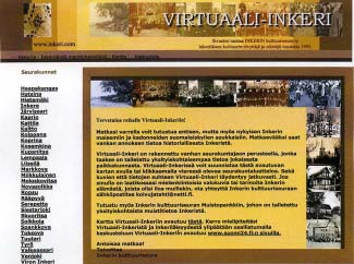 Virtuaali-Inkeri on Inkerin kulttuuriseuran toteuttama suururakka. Internetissä toimivalle sivustolle on kerätty valokuvia ja tietoa sekä entisestä että nykyisestä Inkeristä ja sen asukkaista.