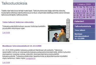 Näin lukija saa selkeämmän kuvan sivuston sisällöstä ja hänen on helpompi löytää etsimänsä asiat.