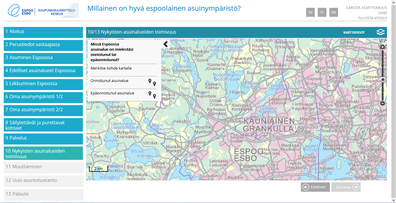 Palaute Palaute kyselystä Haluaisitko vielä kertoa jotain espoolaiseen asuinympäristöön ja