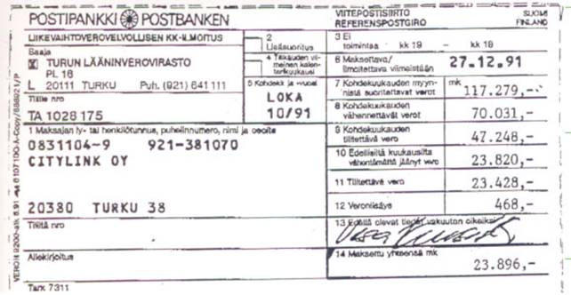 Pos.20.3.2 Tilikauden 04. 92 08. 92 liikevaihtoverotus/ilmoitukset Kuukausi-ilmoituksista puuttuu kesäkuun ilmoitus sen CityLink on tehnyt samana päivänä kuin heinäkuun veroilmoituksen.