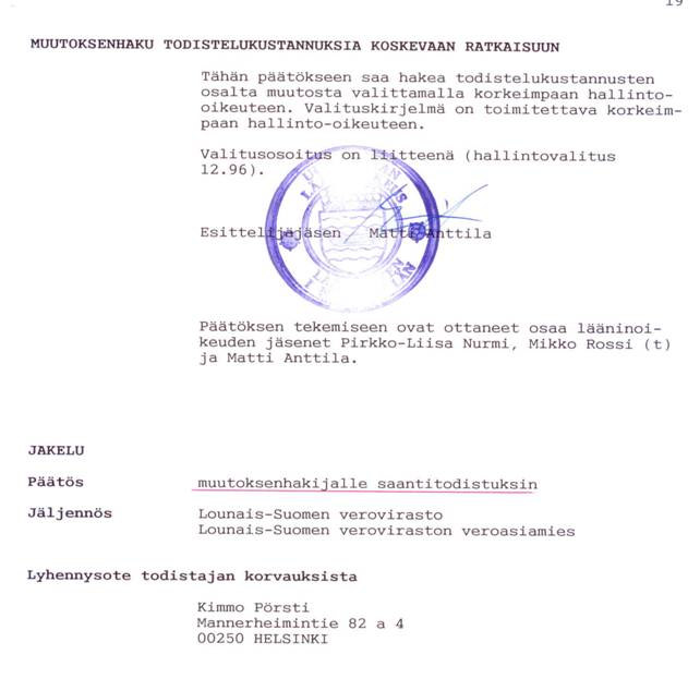 Asian käsittelyssä oleellista on keskittyä jälkiverotuksen perusteisiin jotka mainitaan päätöksen sivuilla 1-3. Olen paloitellut kronologiseen järjestykseen ky. perusteet.