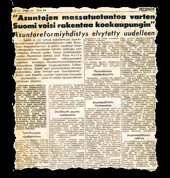 Asuntoreformiyhdistyksen uuden heräämisen alkupaukku julkisuuteen oli Alvar Aallon esitelmätilaisuus tammikuussa 1964.