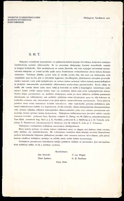 Yhdistyksen perustamisvetoomus syksyllä 1910 oli osoitettu kaikille yleisesti kirjaimin S.H.