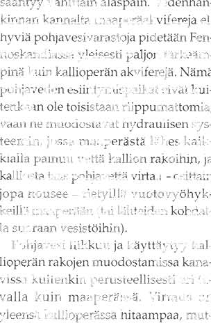 Pohiovesi Fennoskqndiqn kullioperössö Eso Rönkö fil.tri, dosentti, Suomen ympäristökeskus E-mail: esa.ronka@ymparisto.f i Artikkelissa käsitellyn työkokouksen valmisteluryhmän puheenjohtaja.