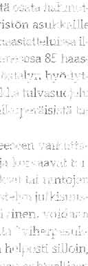 Nykyisten kokemusten lisäksi säännöstelyn huono maine voi pohjautua vuosia sitten koettuihin ristiriitoihin ja niiden kasittelytapoihin. Esimerkiksi,.:... Å- -#- 's.