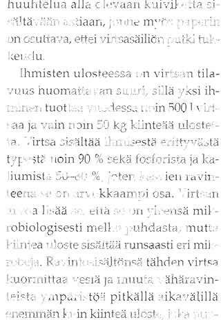 Ioulukko l. Muutamien suolistomikrobien lukumääriä Västanfjärdistä kerätyistä virtsanäytteistä. Luvut ovat joko pesäkkeen muodostavia yksiköitä/ml tai plakin muodostavia yksiköitåvml.