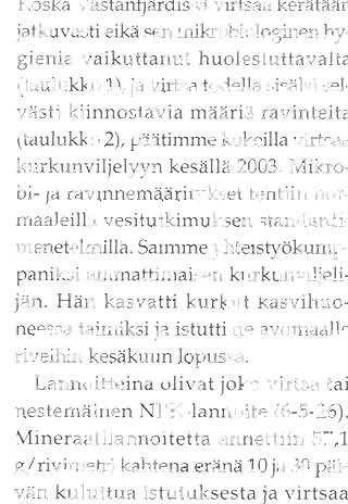 Tästä saattaa osittain johtua myös niiden fos{orinpitoisuuden isohko sisäinen vaihtelu. Makkilannan lannoitearvoa on laajalti kuvattu mm.