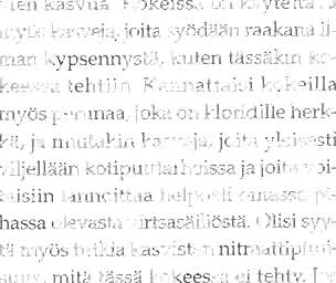 hyvän, normaalin kasvun. Tehdyissä hygieniatutkimuksissa kaikkien tutkittujen suolistomikrobien Iukumäärät jaivat kaikissa kurkkunävtteissä alle mäåiritvsrajojen (10 kpl/g tuoretta kurkkua).