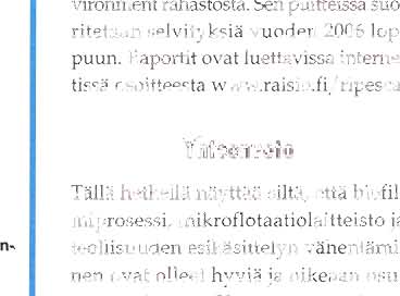 Yhtvmän maksuosuus kaupungin puhdistamon kävttökustannuksista on o11ut suurimmillaan lähes 80 %. Tämän seurauksena u"",. i" ","Iåfrå'llJ?lno,"r*""n valtakunnallisille vesihuoltopäiville!