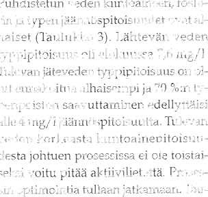 Dispersiovesisuuttimia 16Kpl Dispersiosäiliön tilavuus 5000 L Kuvo ö. Biofilmiprosessi toiminnosso. Toulukko 3.