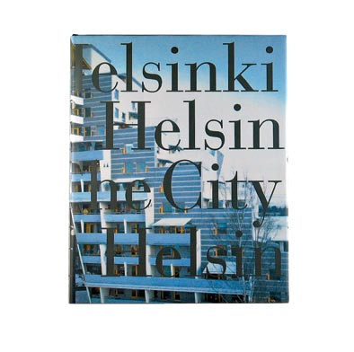 54 55 Vasemmalla: Helsinki City, Helsingin kaupungin lahjakirja, Taideteollinen korkeakoulu ja Helsingin kaupunki, 2000.
