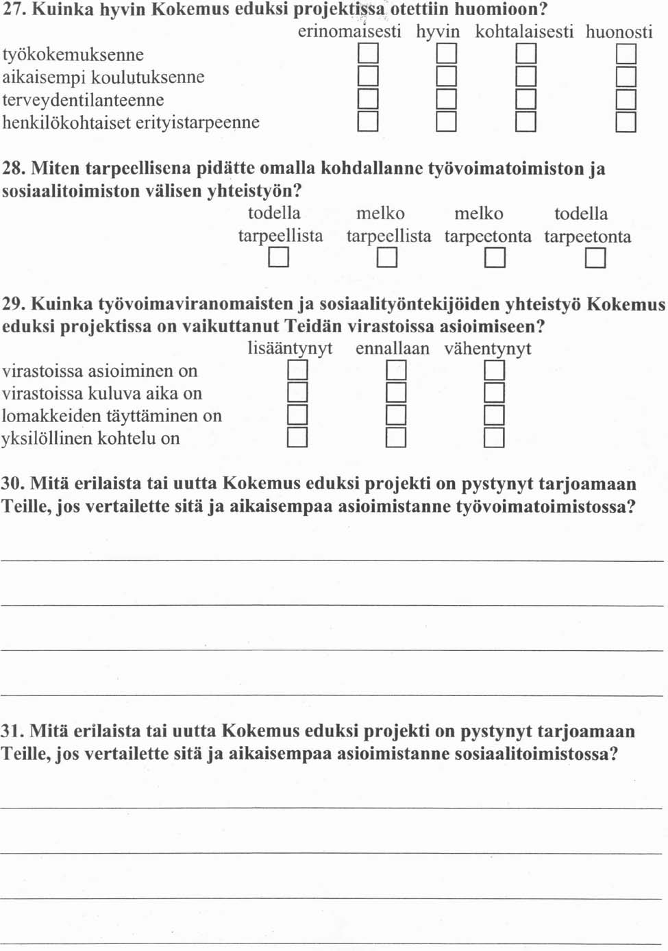 LIITE 1 Kokemus Eduksi