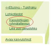 Mikäli erityistukisopimus kohdistuu vain osalle peruslohkoa, tieto erityistukisopimuksesta ilmoitetaan kasvulohkolla.