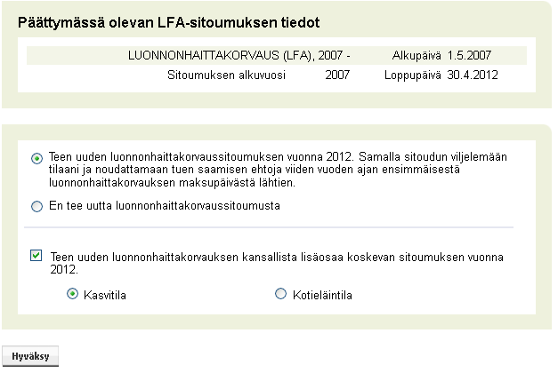 Mikäli valitaan kotieläintilan sitoumus ja hyväksytään se, tulee näyttö jossa ilmoitetaan eläimiä/kpl.