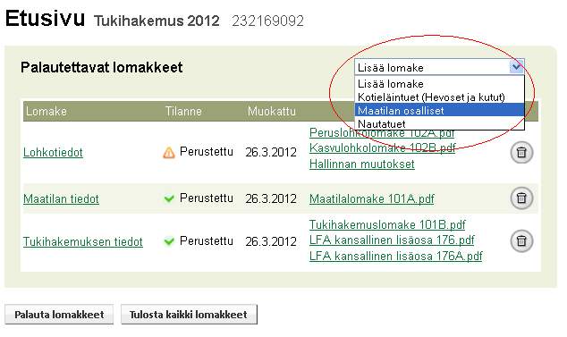 26 4.5 Kotieläintuet Hevoset ja Kutut (101C) Hakemus hevosten ja kuttujen kansallisista kotieläintuista (lomake 101C) voidaan täyttää sähköisesti.