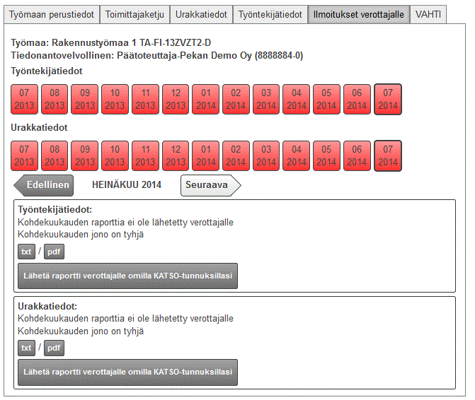 Työmaarekisteri 16 Ilmoitukset verottajalle välilehti. Raportti on tarkastettavissa joko txt- tai pdf muodossa ennen sen lähettämistä. Esimerkki raportista pdf-muodossa. HUOM!