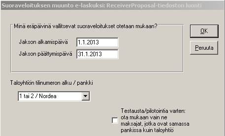 Testausta ja pilotointia varten voi tarvittaessa rastittaa, että otetaan mukaan vain ne maksajat, joilla on tili samassa pankissa
