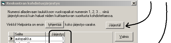 130/235 KÄYTTÖOHJEET - Asteri Isännöinti Edelleen voit vaikuttaa siihen, tarjoaako ohjelma automaattisesti ensimmäistä ja seuraavaa kirjattavaa. Samoin voit määrätä ohjelman huomauttamaan, jos ko.