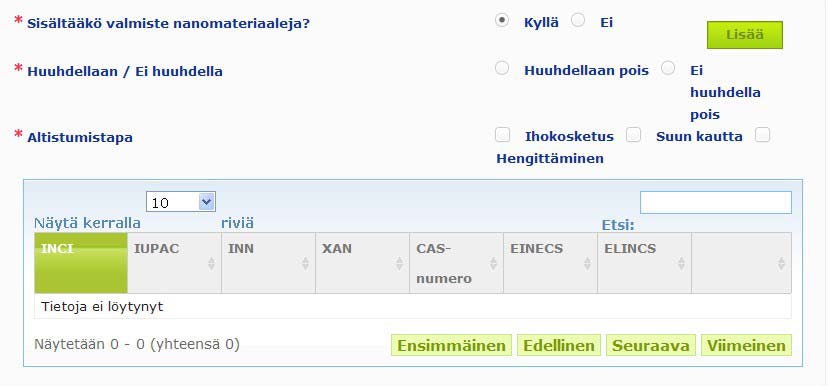 CPNP-portaali pyytää ensin vastuuhenkilöä vastaamaan kahteen kysymykseen valmisteelle altistumisesta: Huuhdellaanko