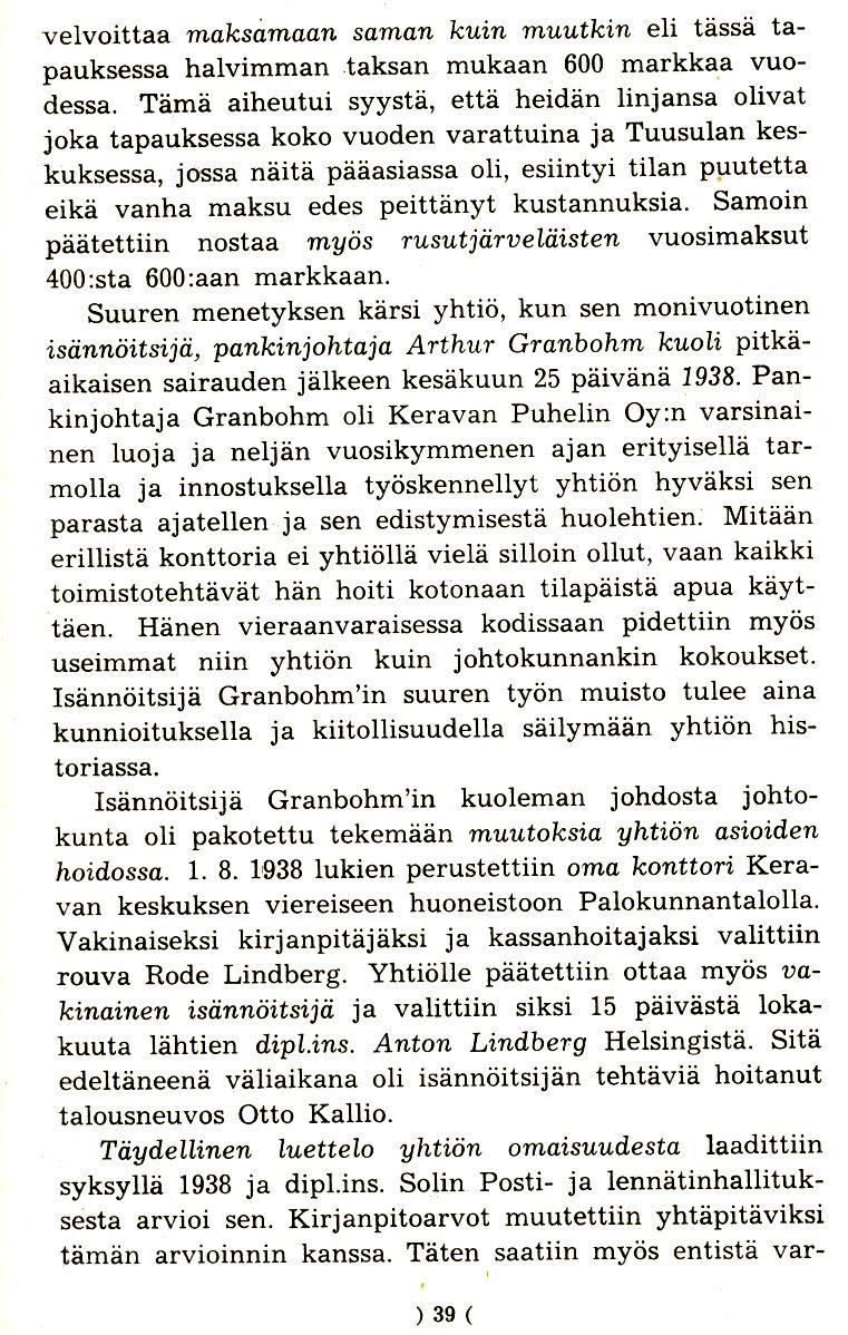 velvoittaa makscimaan saman kuin muutkin eli tassa tapauksessa halvimman taksan mukaan 600 markkaa vuodessa.