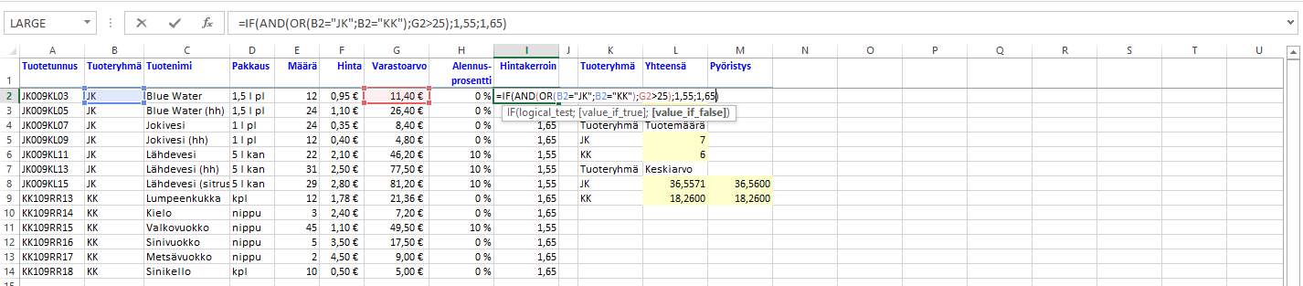 Kuva 128 Or() (Tai) - funktiolla Funktiolla määrität tässä tuotteiden myynnille hintakertoimen.