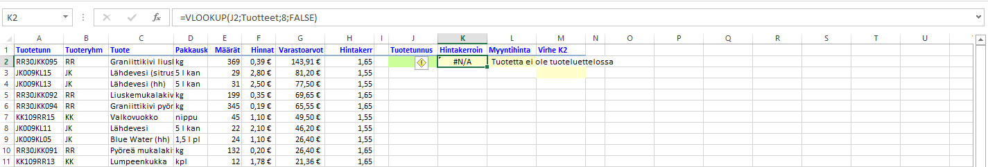 Harjoitustiedosto: Haku-funktio.xlsx Virheilmoituksen siistiminen Esimerkin taulukossa saat virheilmoituksen jos et syötä tuotetunnusta lainkaan tai syötät väärän tunnuksen.