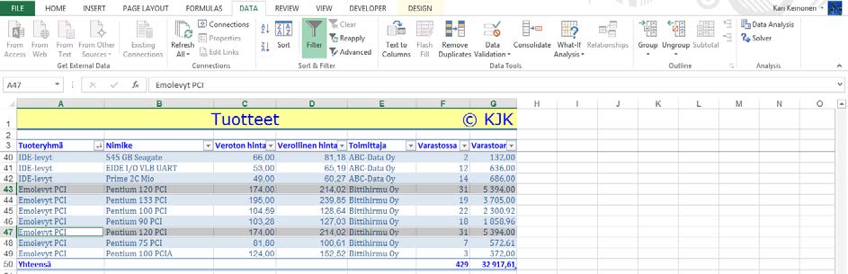 Tietueduplikaattien poistaminen Harjoitustiedosto: Tuotteet-tupla-arvo.xlsx Tietokannassa ei saa olla tietueiden kaksoiskappaleita.