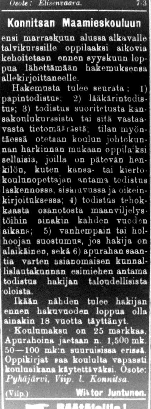 8 VPL.PYHÄJÄRVI Maanantai 23. marraskuuta 2009 Pyhäjärveläiset Ylä-Vuoksen maamieskoulussa Pyhäjärven Konnitsan kylään perustettiin maamieskoulu 1907.