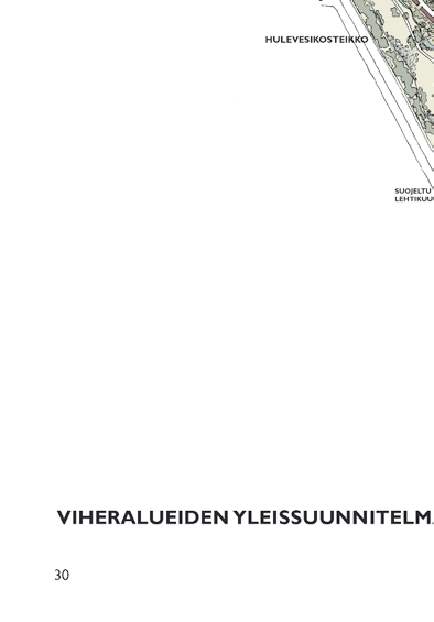 Kaujen ja onien rajapinojen käsiely Alueen kadu sijoiuva paikoin poikiaiskalevaan rineeseen sien, eä kadun ja onin välille muodosuu noin merin suuruinen