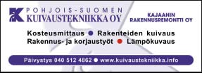 9 Kauppakatu 17, Kajaani Puh. (08) 6121 226 www.kuva-hynninen.fi myymala@kuva-hynninen.fi Tilaa kuvat myös netistä! Kukkakeskus Pohjolankatu 27, 87100 KAJAANI, puh.