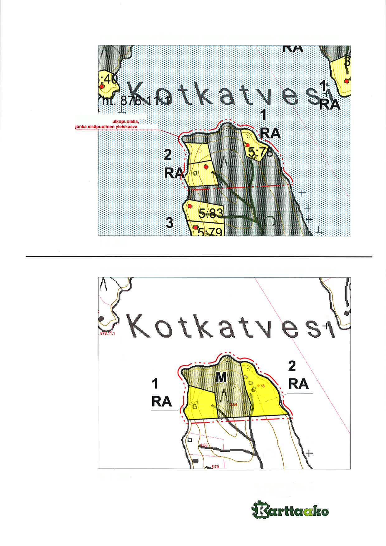 ote LTEKUNEEN-RYÖKÄSVEDEN RANTAYLETSKAAVASTA (hyväksytty 25.9.2006) Ð d Punainon p stskatkov iva. on.1 0 m : sen kaava-alueen muuttuu.