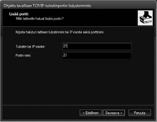 TCP/IP Port" käyttämällä luotuun porttiin.