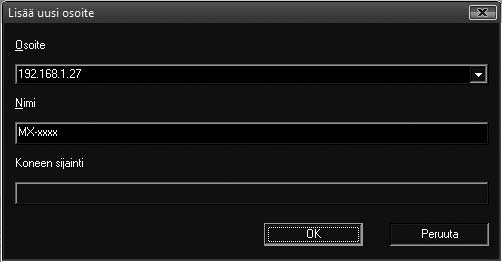 SKANNERIOHJAIMEN ASENNUS 7 Valitse laitteen IP-osoite "Osoite"-valikosta ja napsauta [OK]-painiketta.