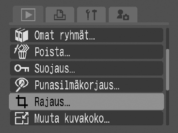 123 Kuvan osan rajaaminen Voit rajata tallennetusta kuvasta haluamasi osan ja tallentaa sen uutena kuvatiedostona. 1 Valitse [Rajaus]. 1. Paina -painiketta. 2.