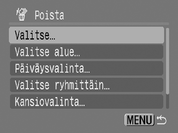 Poistaa valitussa kansiossa olevat kuvat. Poistaa kaikki muistikortissa olevat kuvat. Huomaa, että poistettuja kuvia ei voi palauttaa. Toimi harkiten, kun poistat kuvan.