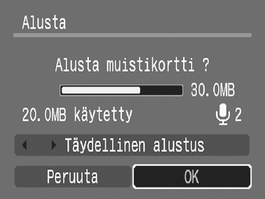 169 2 Hyväksy valinta. 1. Valitse - tai -painikkeella [OK]. 2. Paina -painiketta. Alusta kortti täydellisesti valitsemalla -painikkeella [Täydellinen alustus] ja lisää valintamerkki painikkeella tai.