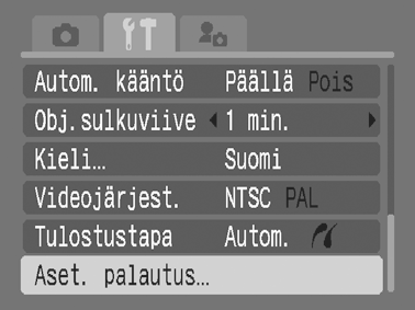 175 Oletusasetusten palauttaminen 1 Valitse [Aset. palautus]. 1. Paina -painiketta. 2. Valitse - tai -painikkeella -valikko. 3. Valitse - tai -painikkeella [Aset. palautus]. 4.