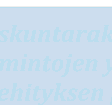 3 3. Yleiskaavat Yleiskaavan tarkoituksenaa on kunnan tai sen osan o yhdyskuntaraken teen ja maankäytön yleispiirteinen ohjaamine n sekä toimintojen yh teensovittaminen.