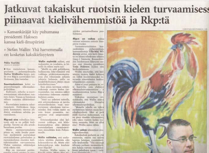 Kuva 29. Helsingin Sanomissa alkoi näkyä pieniä muutoksia kielipoliittisessa kirjoittelussa vuonna 2009.