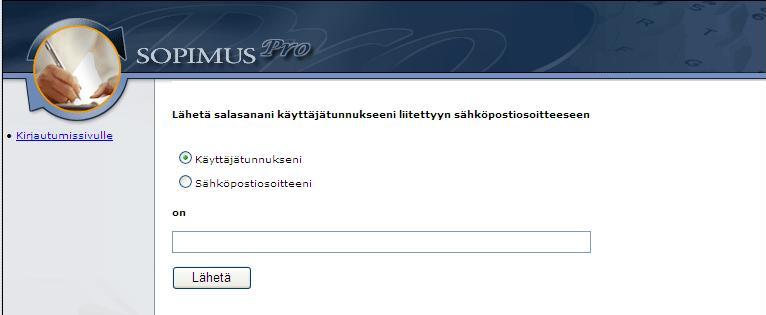 Rediteq Oy 30.4.2008 4 2.1 Unohtuiko salasana? Mikäli käyttäjä on unohtanut salasanansa, klikataan linkkiä Unohtuiko salasana?