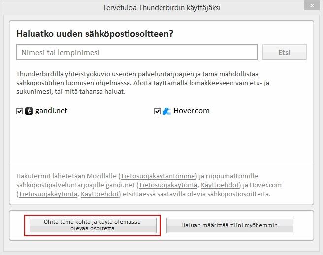 Sivu 5 / 16 Uutta tiliä luodessaan ohjelma ehdottaa käyttämään Mozillan yhteistyökumppaneiden