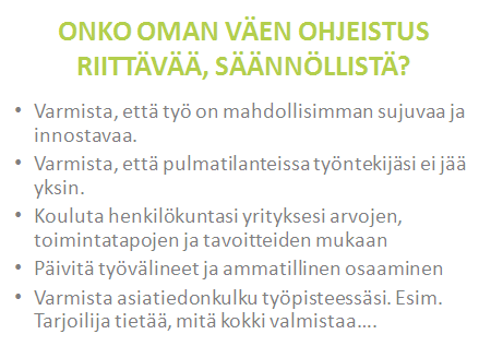 Yrittäjän mietittävä rehellisesti, kannattaako tuote oikeasti? Mikä on ansaintalogiikkani? Palvelun tuotteistamisen on aina nojauduttava ansaintalogiikalle.