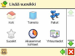 Lisää suosikki ❶ Valitse Päävalikko Suosikit. ❷ Valitse Lisää suosikki. ❸ Valitse kuinka haet suosikin, jonka haluat lisätä.